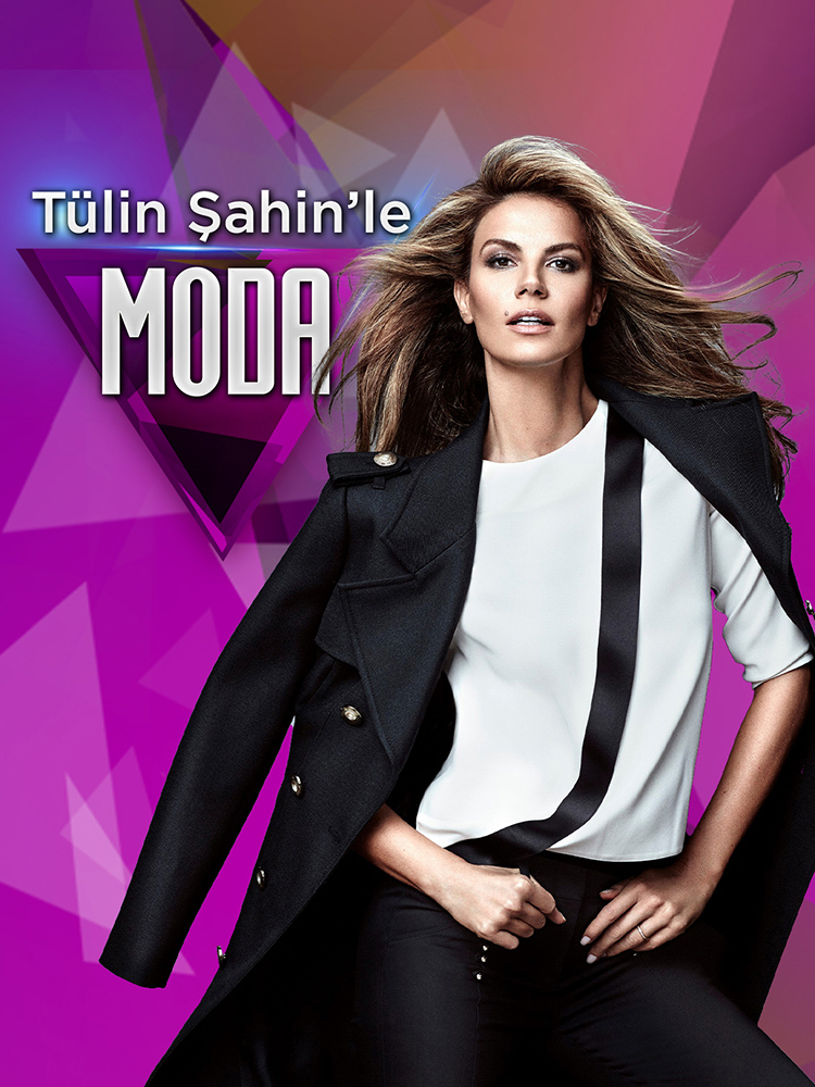 Tülin Şahin ile Moda
